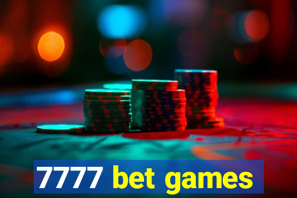 7777 bet games